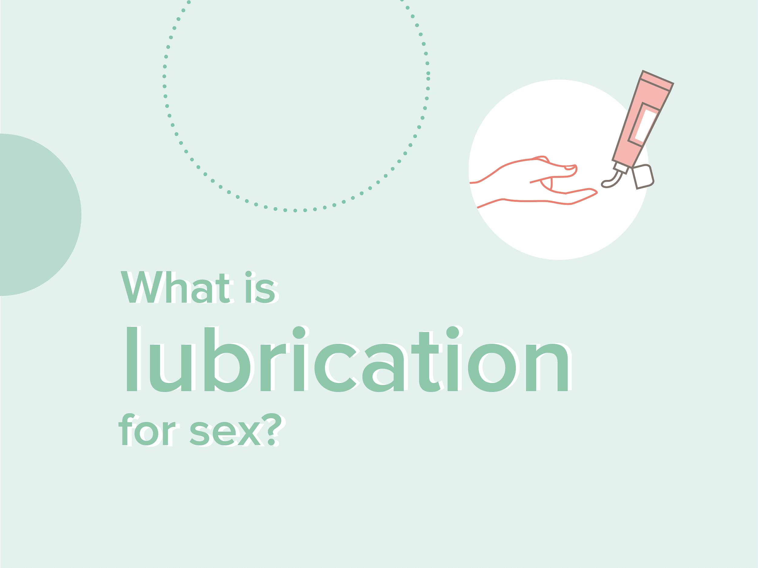 What is lubrication 