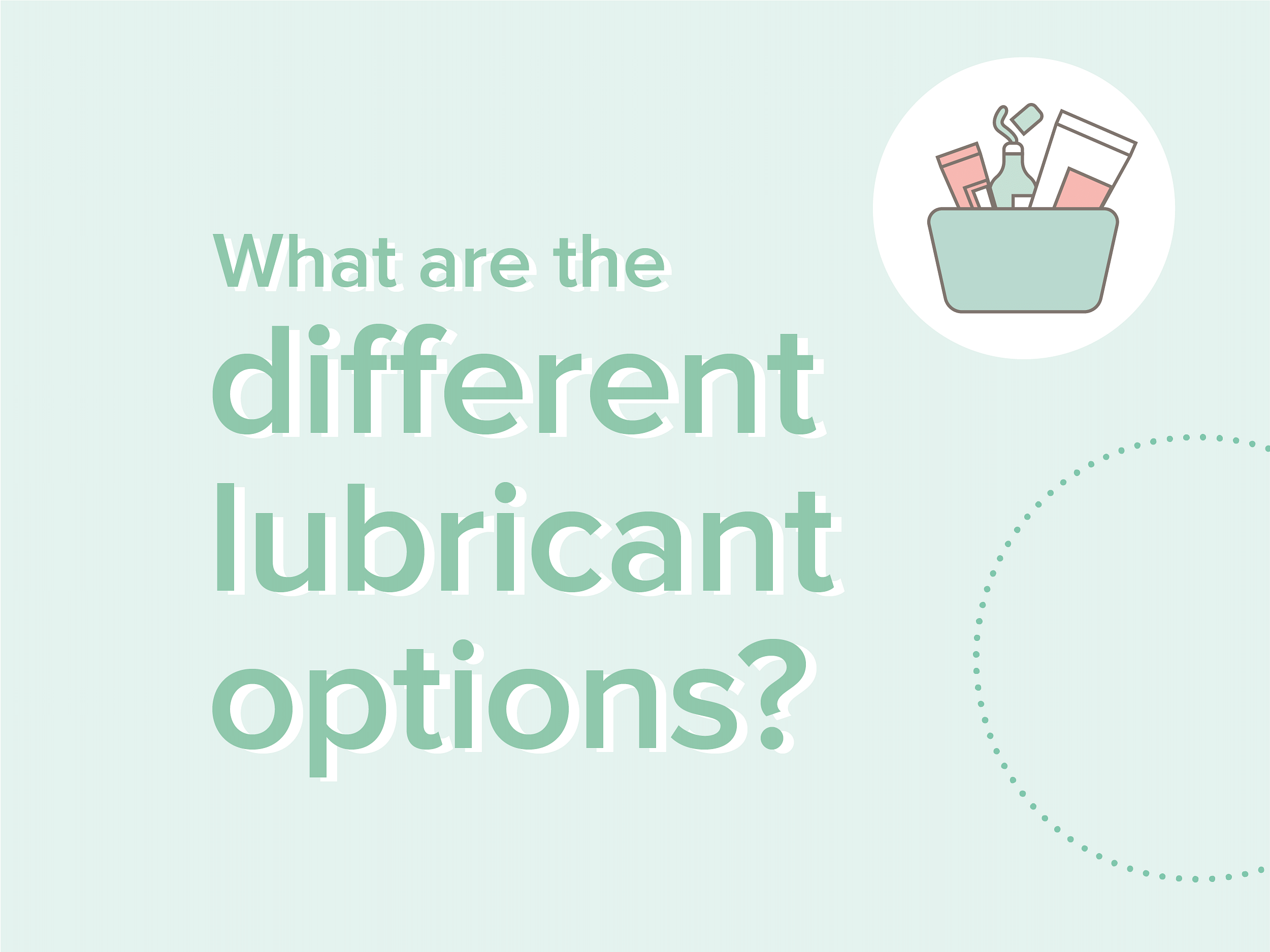 Different lubrication