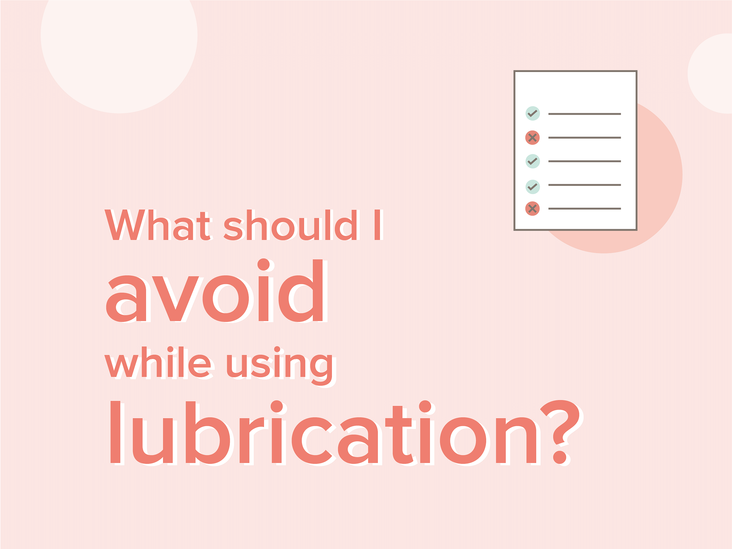 Lubrication dont's