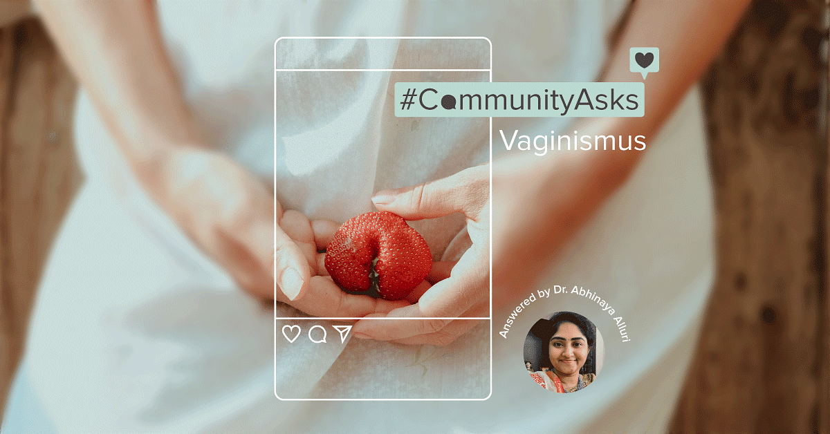 Community Asks: Vaginismus